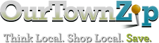 Our Town Zip - Think Local, Shop Local and Save